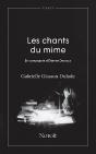 Les Chants Du Mime : En Compagnie D'Etienne Decroux - Preview