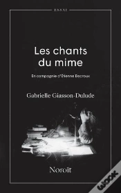 Capa do artigo Les Chants Du Mime : En Compagnie D