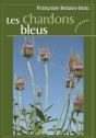 Les Chardons Bleus - Preview