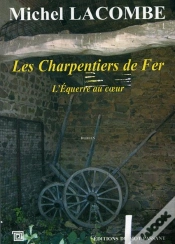 Capa do artigo Les Charpentiers De Fer T.1 ; L