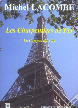 Capa do artigo Les Charpentiers De Fer T.2 ; Le Compas Du Ciel