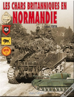 Capa do artigo Les Chars Britanniques En Normandie
