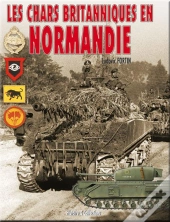Les Chars Britanniques En Normandie