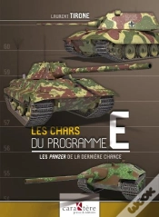 Capa do artigo Les Chars Du Programme E : Les Panzer De La Dernière Chance