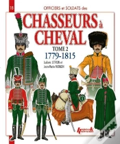 Capa do artigo Les Chasseurs À Cheval T.2 ; 1779-1815