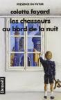 Les Chasseurs Au Bord De La Nuit - Preview