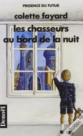 Les Chasseurs Au Bord De La Nuit