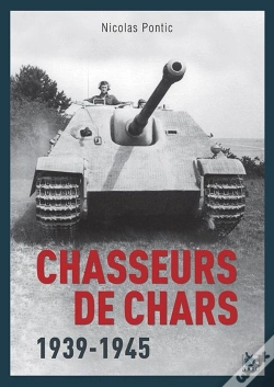 Capa do artigo Les Chasseurs De Chars : 1939-1945