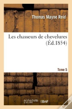 Capa do artigo Les Chasseurs De Chevelures. Tome 5