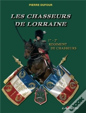 Capa do artigo Les Chasseurs De Lorraine ; 1er-2ème Régiment De Chasseurs