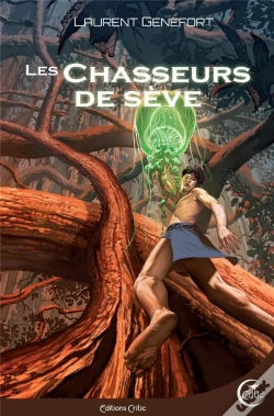 Capa do artigo Les Chasseurs De Sève