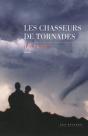 Les Chasseurs De Tornades - Preview