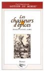 Les Chasseurs D'Épices - Preview