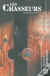Capa do artigo Les Chasseurs : Sanglornis Prima 1