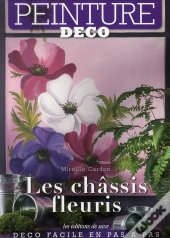 Les Châssis Fleuris