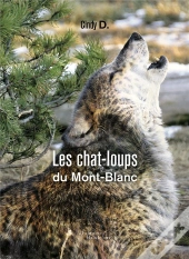 Les Chat-Loups Du Mont-Blanc
