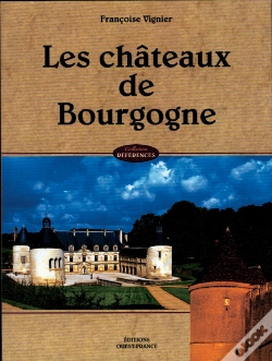 Capa do artigo Les Châteaux De Bourgogne