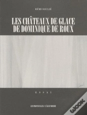 Capa do artigo Les Châteaux De Glace De Dominique De Roux