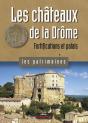 Les Châteaux De La Drôme Fortification Et Palais - Preview