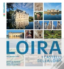 Capa do artigo Les Châteaux De La Loire