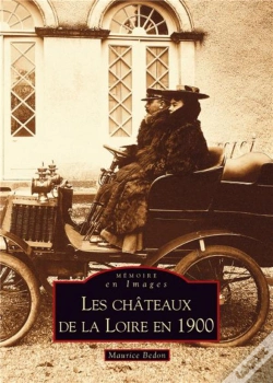 Capa do artigo Les Châteaux De La Loire En 1900
