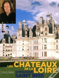Capa do artigo Les Chateaux De La Loire Vus Par