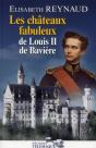 Les Châteaux De Louis Ii De Bavière - Preview