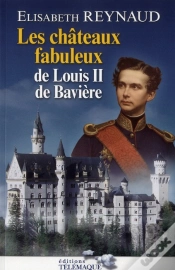 Capa do artigo Les Châteaux De Louis Ii De Bavière