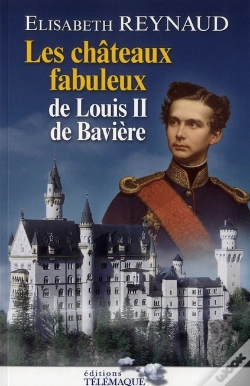 Capa do artigo Les Châteaux De Louis Ii De Bavière