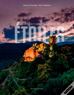 Capa do artigo Les Châteaux Forts D'Alsace Sous Les Étoiles