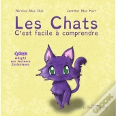 Les Chats, C'Est Facile A Comprendre