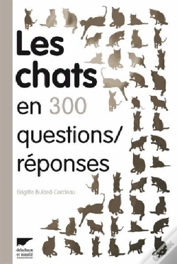 Capa do artigo Les Chats En 300 Questions/Réponses