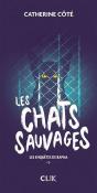Les Chats Sauvages - Preview