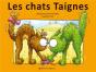 Les Chats Taignes - Preview