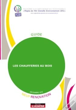 Capa do artigo Les Chaufferies Au Bois - Neuf Et Renovation