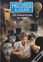 Les Chauffeurs Du Nord