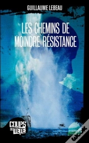 Capa do artigo Les Chemin De Moindre Résistance