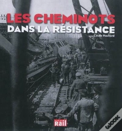 Capa do artigo Les Cheminots Dans La Résistance