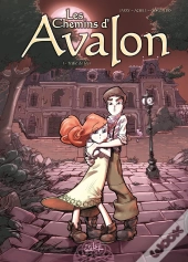 Les Chemins D'Avalon Tome 1 ; Trafic De Fées