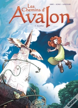 Capa do artigo Les Chemins D'Avalon Tome 3 ; Excalibur