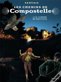Capa do artigo Les Chemins De Compostelle Tome 4 : Le Vampire De Bretagne
