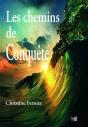 Les Chemins De Conquête - Preview