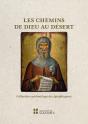 Les Chemins De Dieu Au Désert : La Collection Systématique Des Apophtegmes - Preview
