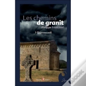 Les Chemins De Granit  I Ghjuvannali