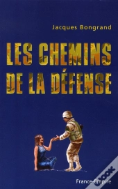 Les Chemins De La Défense