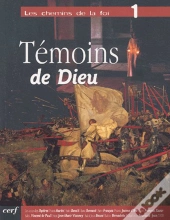 Les Chemins De La Foi Tome 1. L'Eglise Et Les Hommes