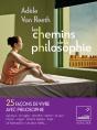 Les Chemins De La Philosophie : 2012-2022, 10 Ans De Traversés Et D'Éclectisme - Preview