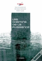 Les Chemins De La Puissance