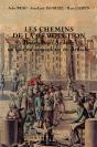 Les Chemins De La Revolution, Bourg-St-Andeol Un Bastion Sans Culotte En Ariege - Preview