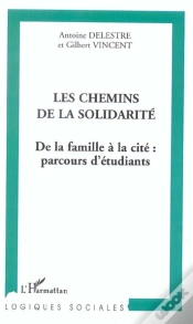 Capa do artigo Les Chemins De La Solidarite ; De La Famille A La Cite : Parcours D